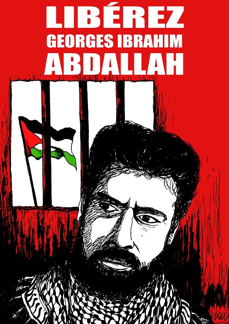 « Palestine vaincra, libérons Georges Abdallah »