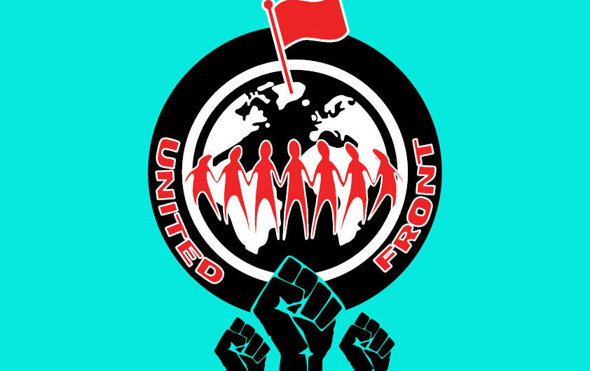 Le Front Uni (United Front) appel à une large unité contre la guerre impérialiste !