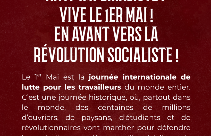 L&rsquo;UPML a signé l' »Appel a un cortège révolutionnaire et anti-impérialiste pour le 1er Mai »